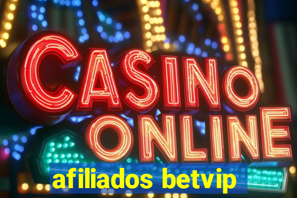 afiliados betvip